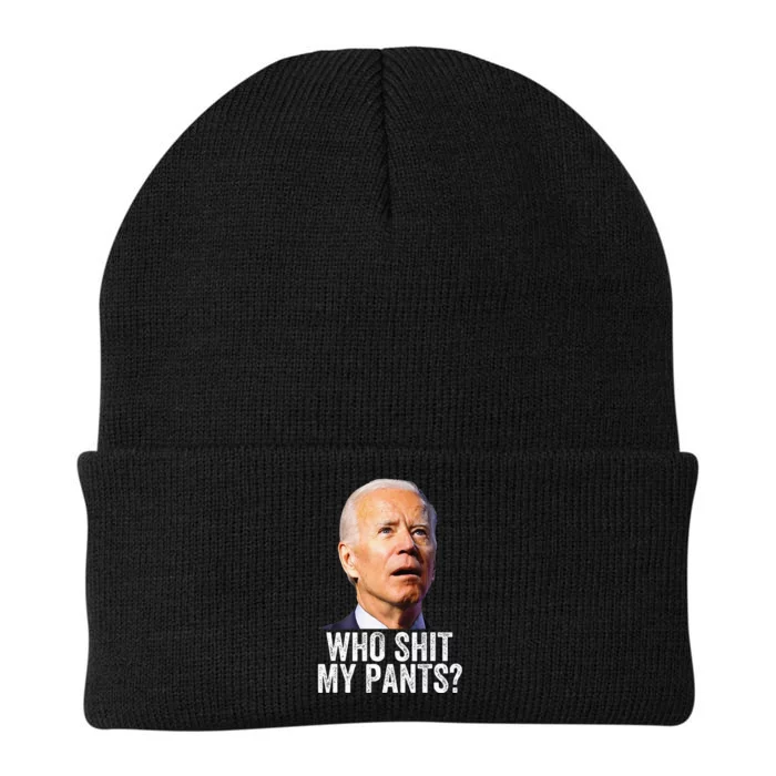 Who Shit My Pants Anti Joe Biden Funny Conservative Knit Cap Winter Beanie