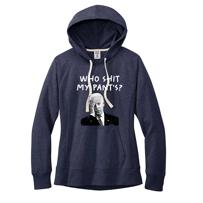 Who Shit My Pants Funny Anti Joe Biden Women's Fleece Hoodie