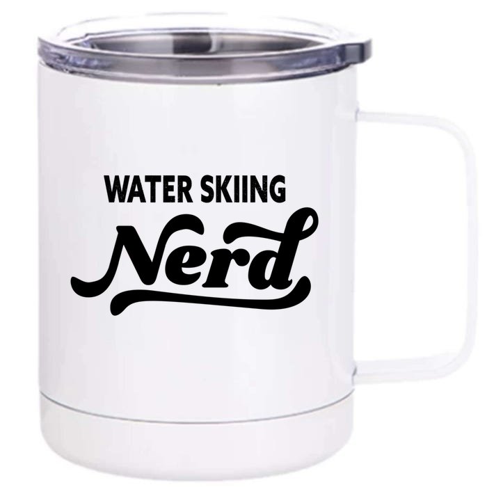 Water Skiing Nerd Gift Front & Back 12oz Stainless Steel Tumbler Cup