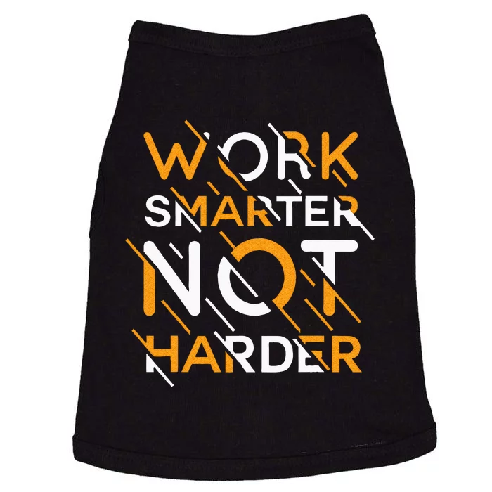 Work Smarter Not Harder Doggie Tank