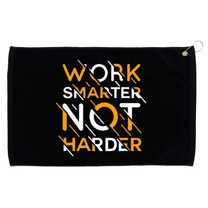 Work Smarter Not Harder Grommeted Golf Towel