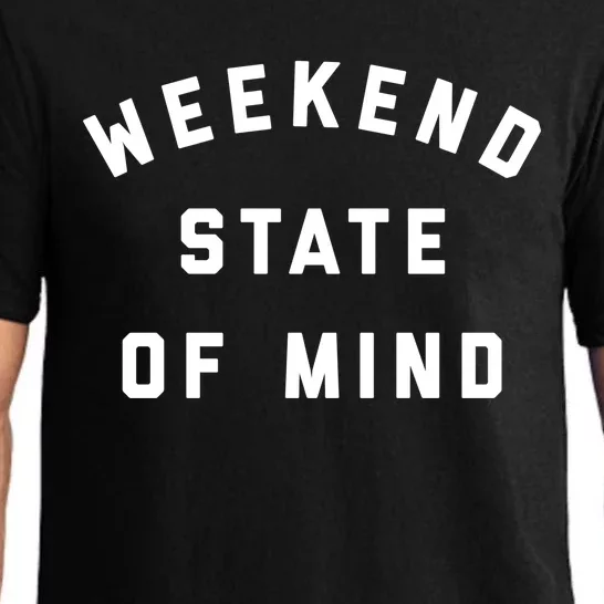 Weekend State Of Mind Crewneck Gift Pajama Set