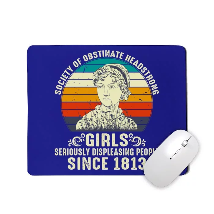 Womens Society Of Obstinate Headstrong Jane Austen Mousepad