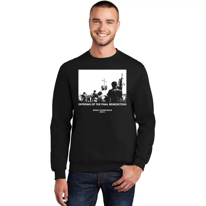 Worldfuckingpeace Store Offering Of The Final Benediction Sweatshirt