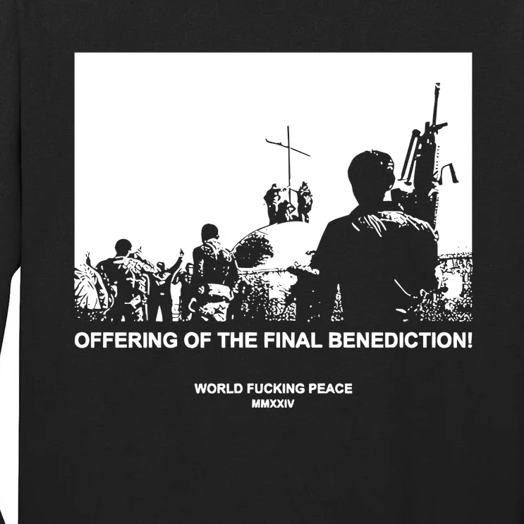 Worldfuckingpeace Store Offering Of The Final Benediction Tall Long Sleeve T-Shirt