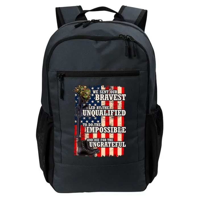 We Sent Our Bravest Support Military Veterans USA Flag Daily Commute Backpack