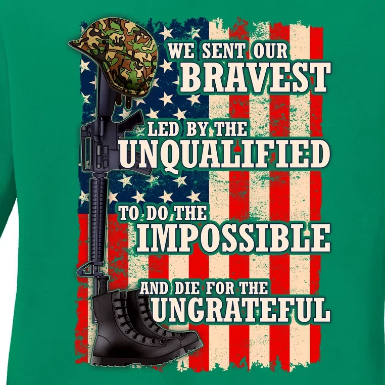 We Sent Our Bravest Support Military Veterans USA Flag Ladies Long Sleeve Shirt