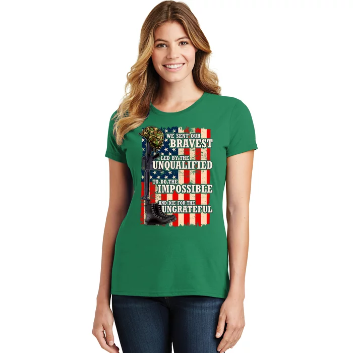 We Sent Our Bravest Support Military Veterans USA Flag Women's T-Shirt