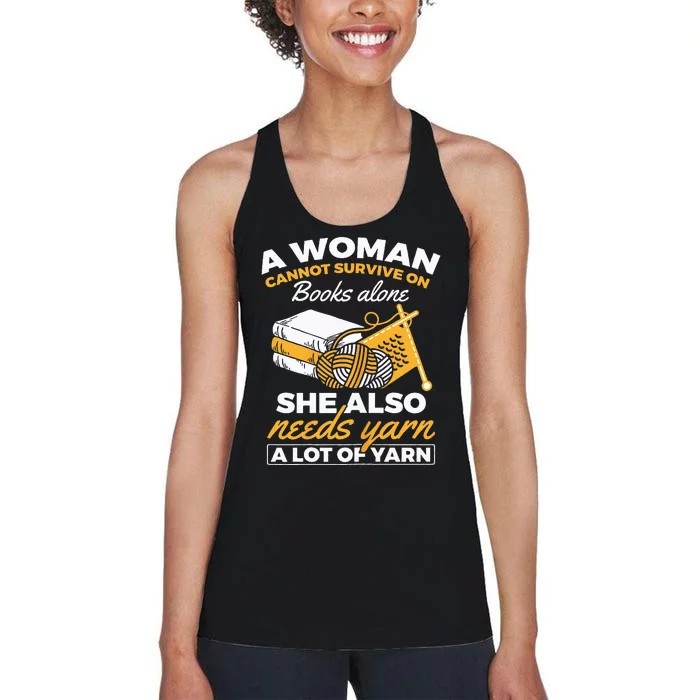 Woman Survives On Books Yarn Knitting Crochet Women's Racerback Tank