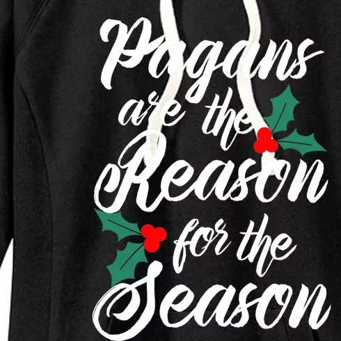 Winter Solstice Pagans Are The Reason For The Season Yule Women's Fleece Hoodie