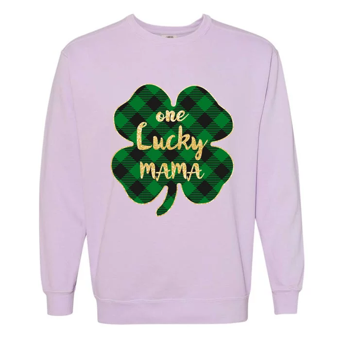 Wo St Patrick's Day Gift For Moms Cute One Lucky Mama Gift Garment-Dyed Sweatshirt