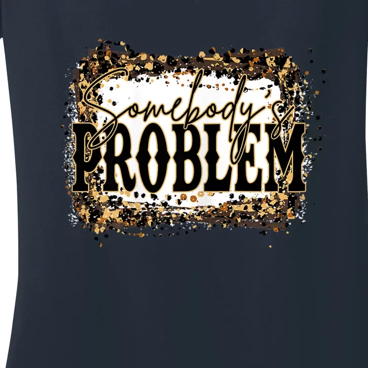 Womens Somebody's Problem Merch Country Song Lover Morgan Fan Women's V-Neck T-Shirt