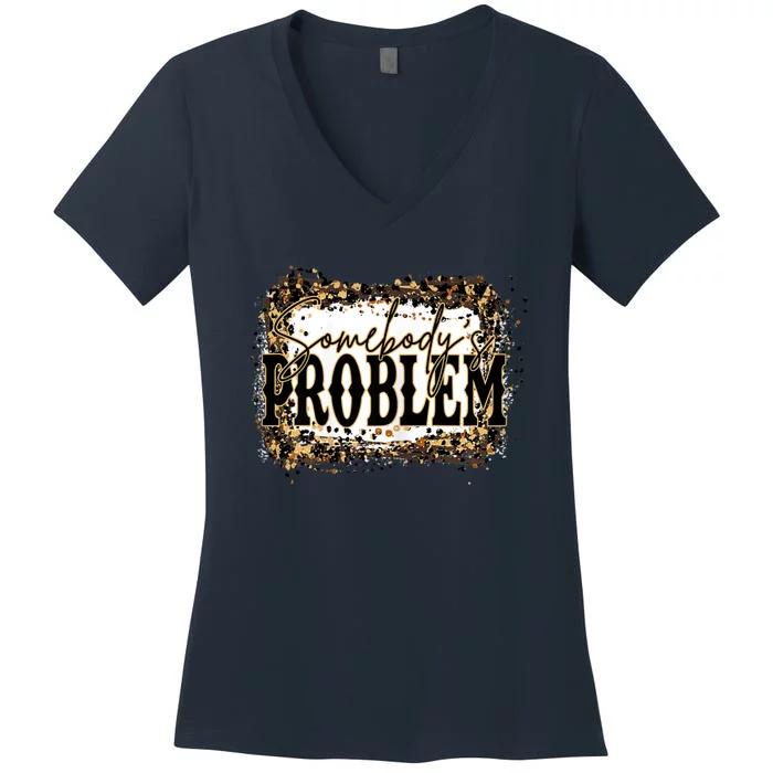 Womens Somebody's Problem Merch Country Song Lover Morgan Fan Women's V-Neck T-Shirt