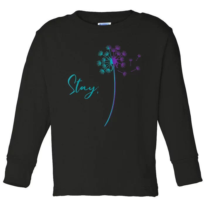 Wo Suicide Prevention Dandelion Teal and Purple Stay Semicolon Toddler Long Sleeve Shirt