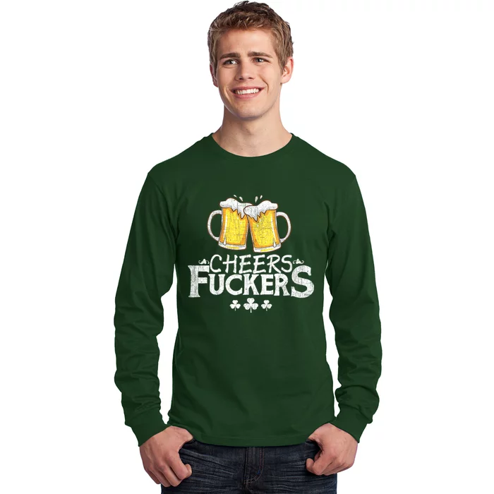 Womens St Patricks Day Cheers Fuckers Funny Beer Drinking Long Sleeve Shirt