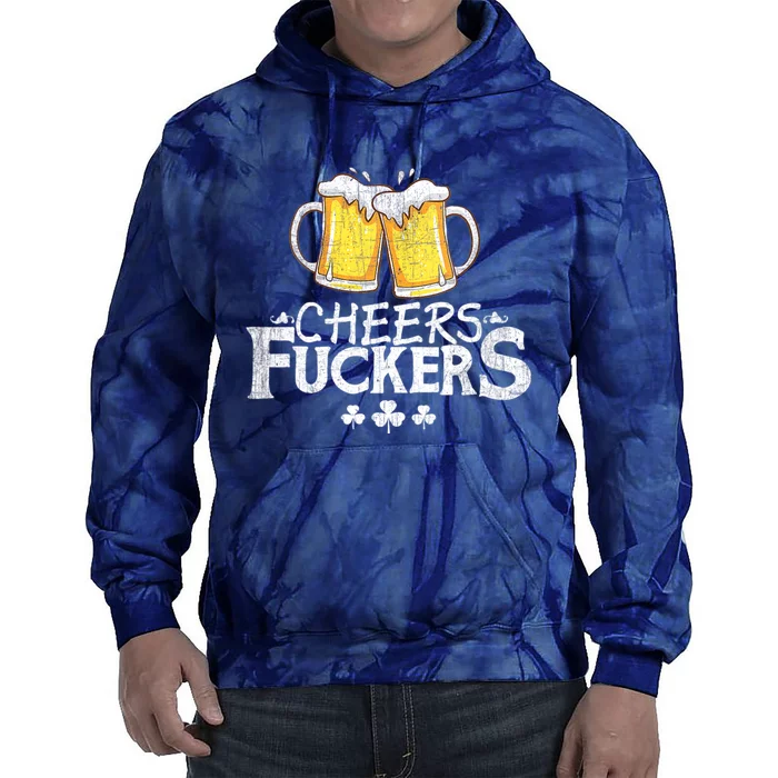 Womens St Patricks Day Cheers Fuckers Funny Beer Drinking Tie Dye Hoodie