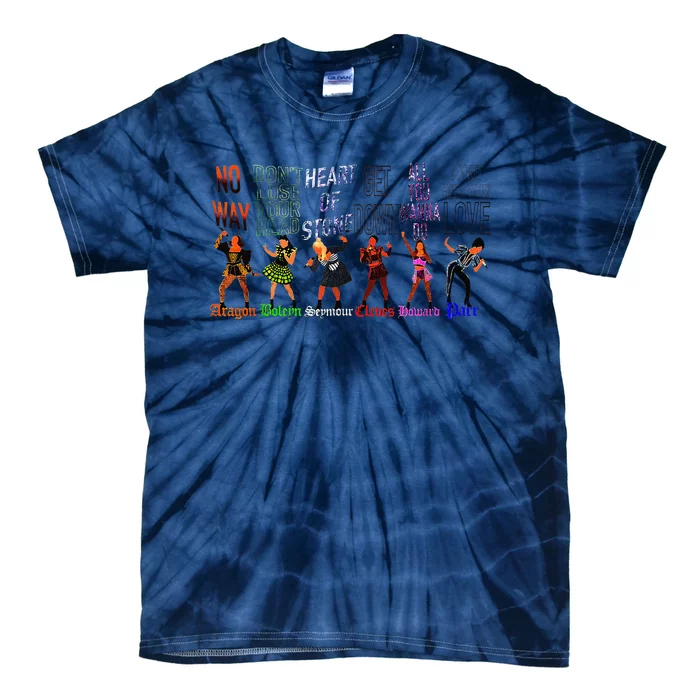 WeRe Six Queens Musical Theatre Theater Musicals Tie-Dye T-Shirt