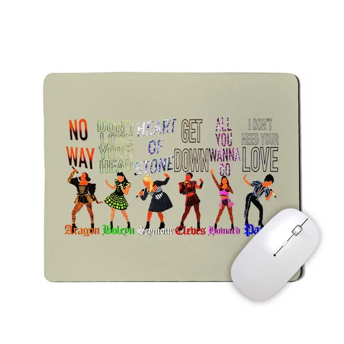 WeRe Six Queens Musical Theatre Theater Musicals Mousepad