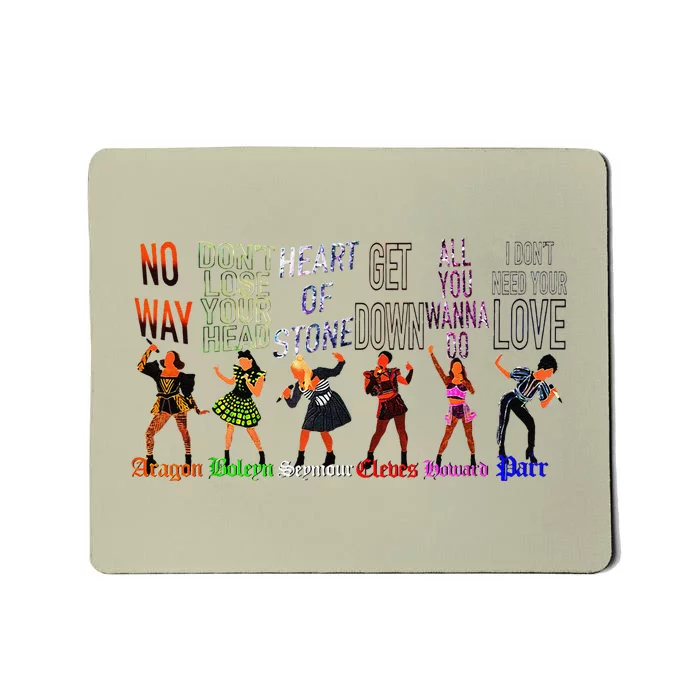 WeRe Six Queens Musical Theatre Theater Musicals Mousepad