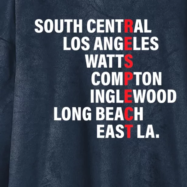 West Side RESPECT Los Angeles Watts Compton Long Beach Hooded Wearable Blanket