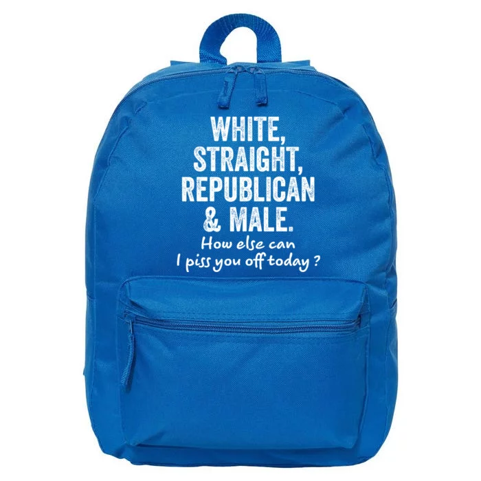 White Straight Republican And Male How Else Can 16 in Basic Backpack