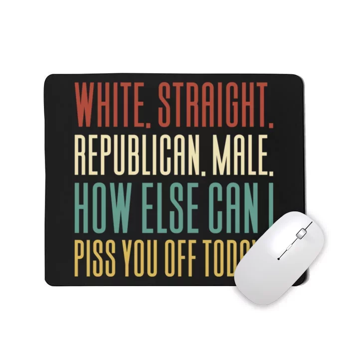 White Straight Republican Male Mousepad