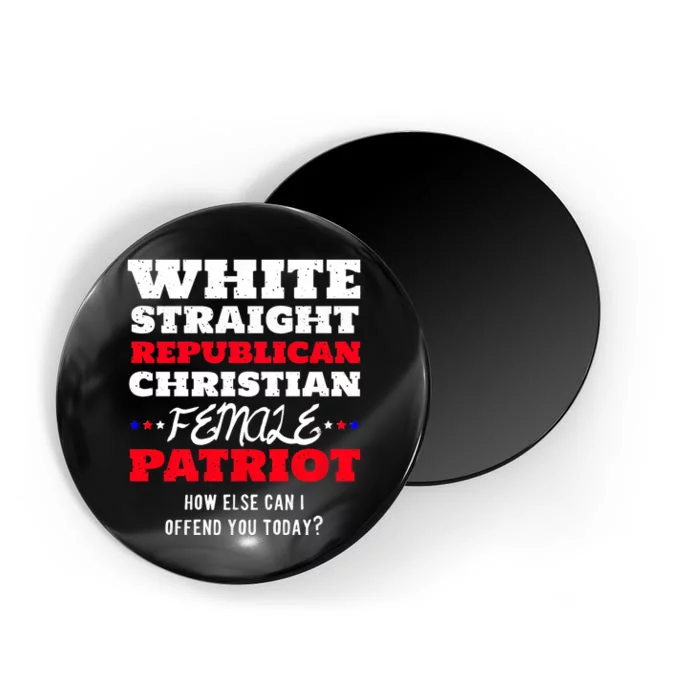 White Straight Republican Christian Female Patriot Magnet