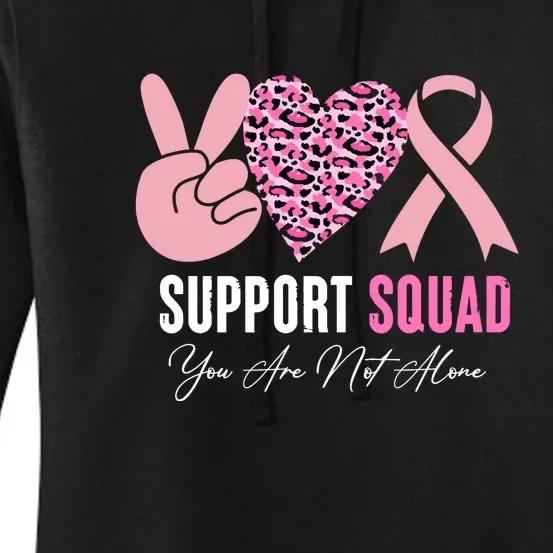 Warrior Support Squad You Are Not Alone Breast Cancer Awareness Women's Pullover Hoodie