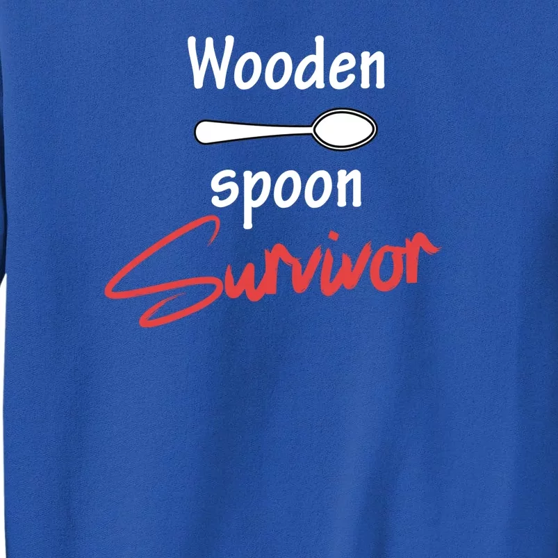 Wooden Spoon Survivor Adult Humor Tall Sweatshirt