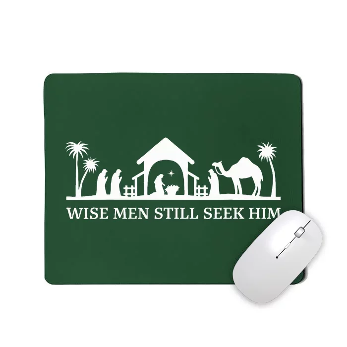 Wise Still Seek Him Christian Christmas Jesus Design Mousepad