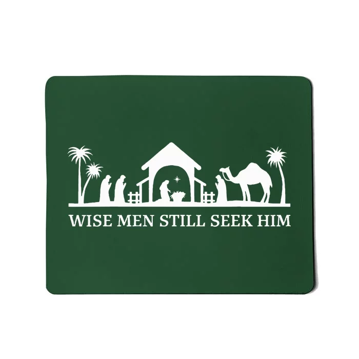 Wise Still Seek Him Christian Christmas Jesus Design Mousepad