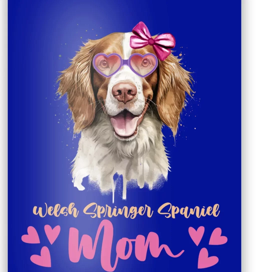 Welsh Springer Spaniel Dog Mom Mothers Day Lover Dog Gift Poster