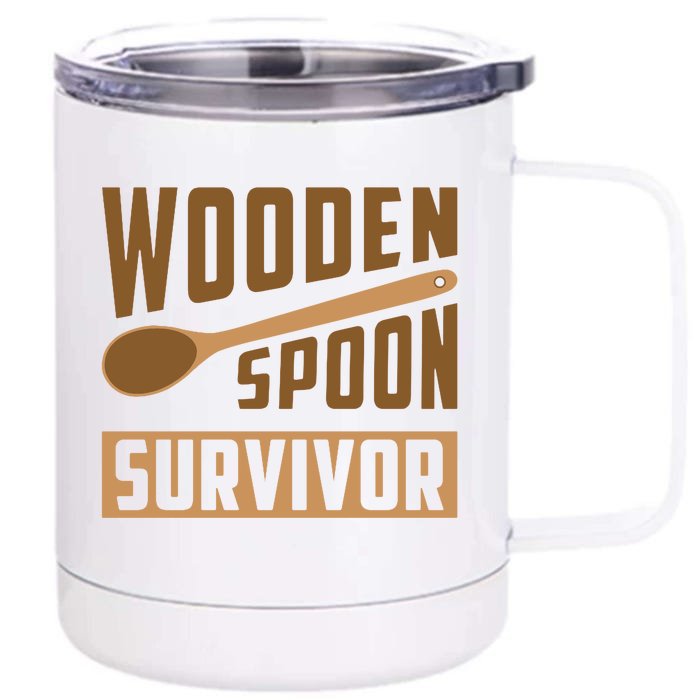 Wooden Spoon Survivor Funny Front & Back 12oz Stainless Steel Tumbler Cup