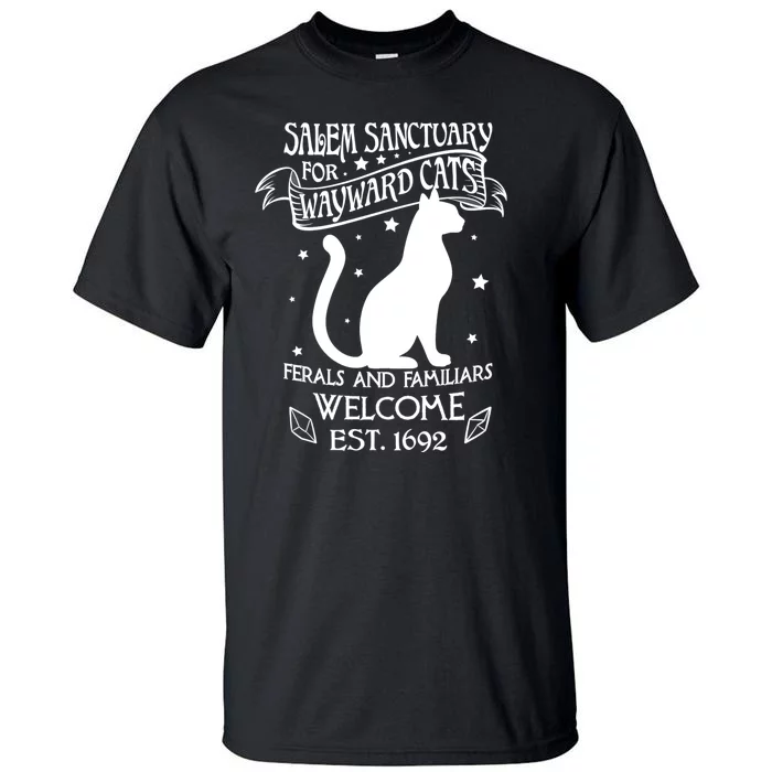 Witch Salem Sanctuary For Wayward Black Cats 1692 Gift Idea Tall T-Shirt