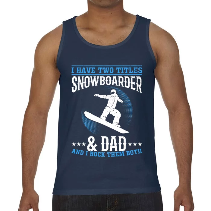 Winter Sports Snowboarding Dad I Freestyle Snowboarder Daddy Cool Gift Comfort Colors® Tank Top