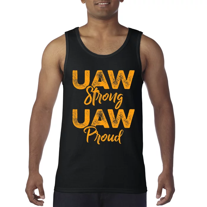 We Stand Strong UAW On Strike Striking Uaw Workers Tank Top