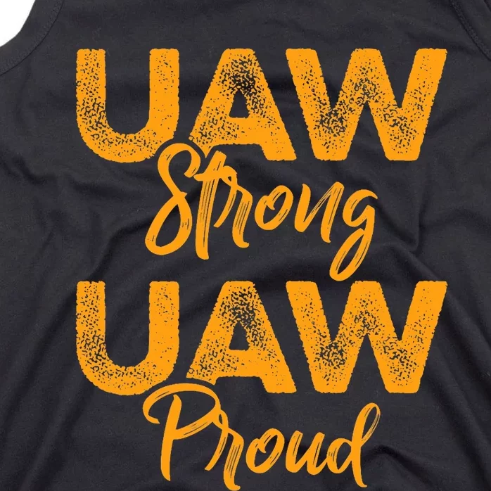 We Stand Strong UAW On Strike Striking Uaw Workers Tank Top