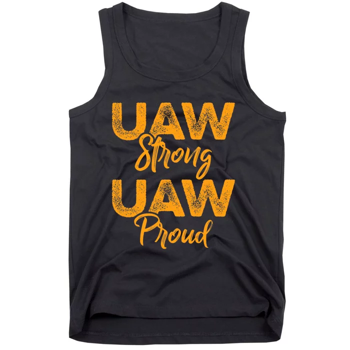 We Stand Strong UAW On Strike Striking Uaw Workers Tank Top