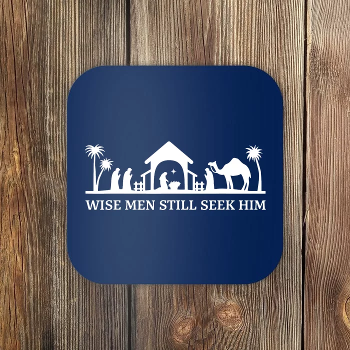 Wise Still Seek Him Christian Christmas Jesus Design Coaster