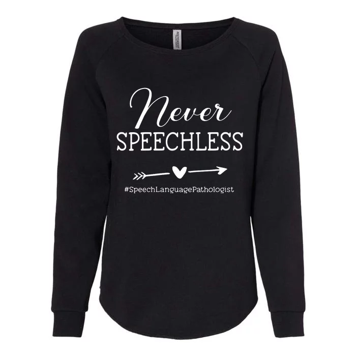 Womens SLP Speech Language Pathologist Gift Never Speechless VNeck Womens California Wash Sweatshirt