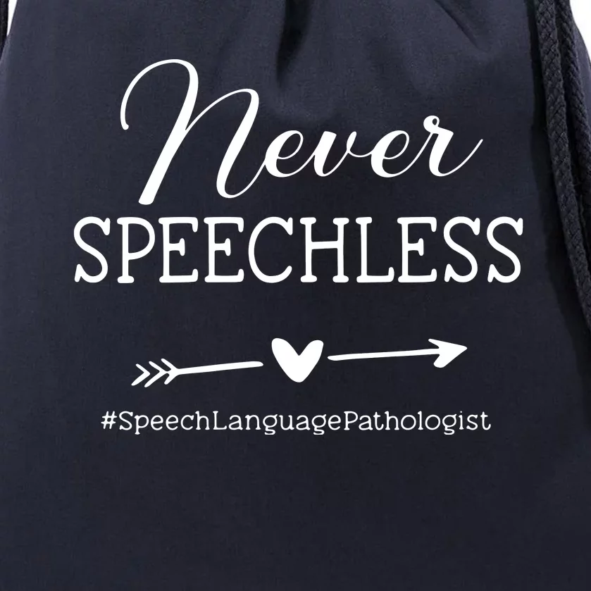 Womens SLP Speech Language Pathologist Gift Never Speechless VNeck Drawstring Bag