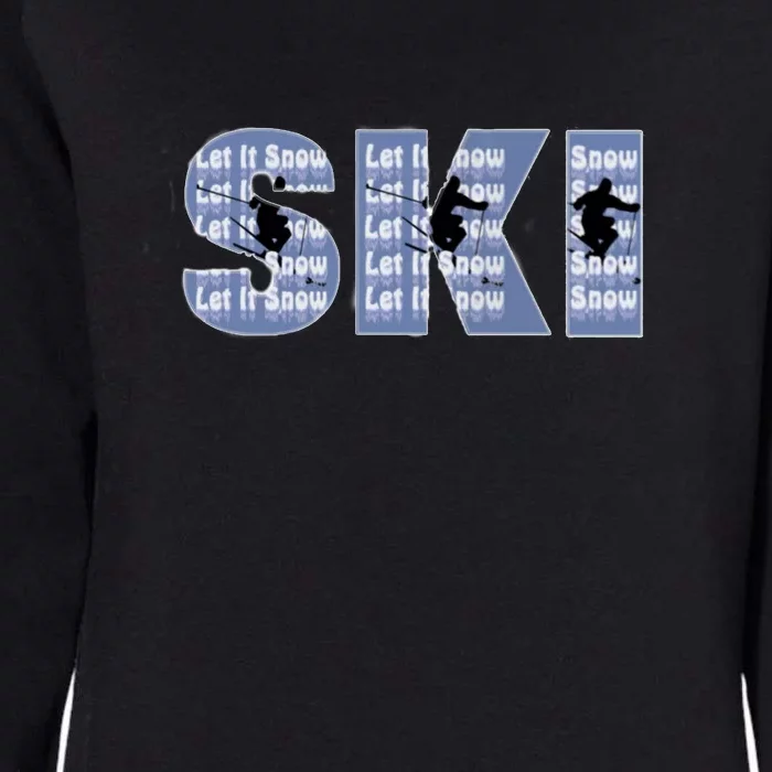 Winter Sports Ski Funny Gift For Mom Dad Womens California Wash Sweatshirt