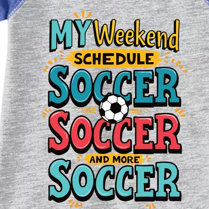 Weekend Soccer Schedule Game Sports Infant Baby Jersey Bodysuit