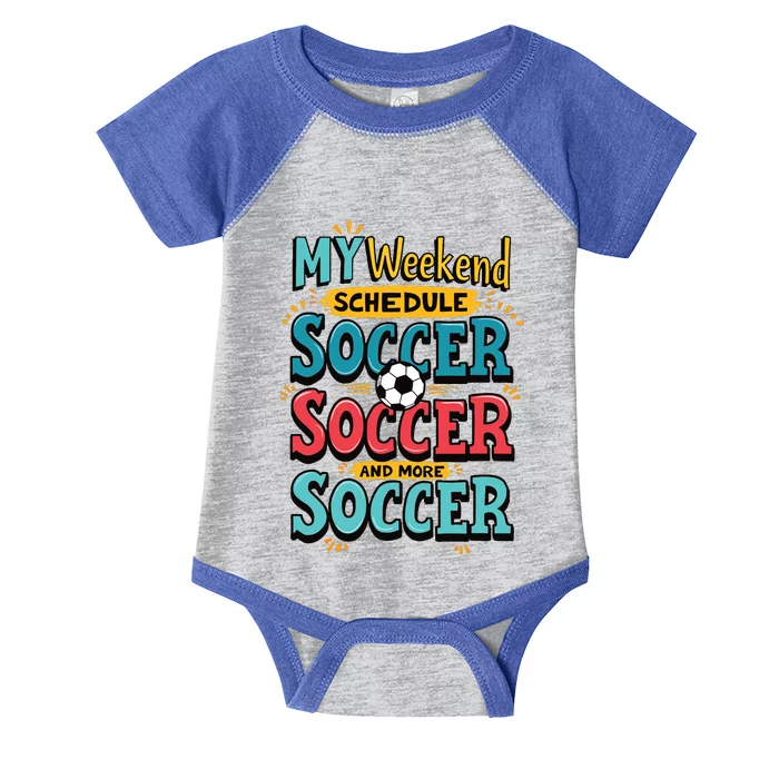 Weekend Soccer Schedule Game Sports Infant Baby Jersey Bodysuit