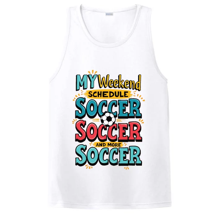 Weekend Soccer Schedule Game Sports Performance Tank