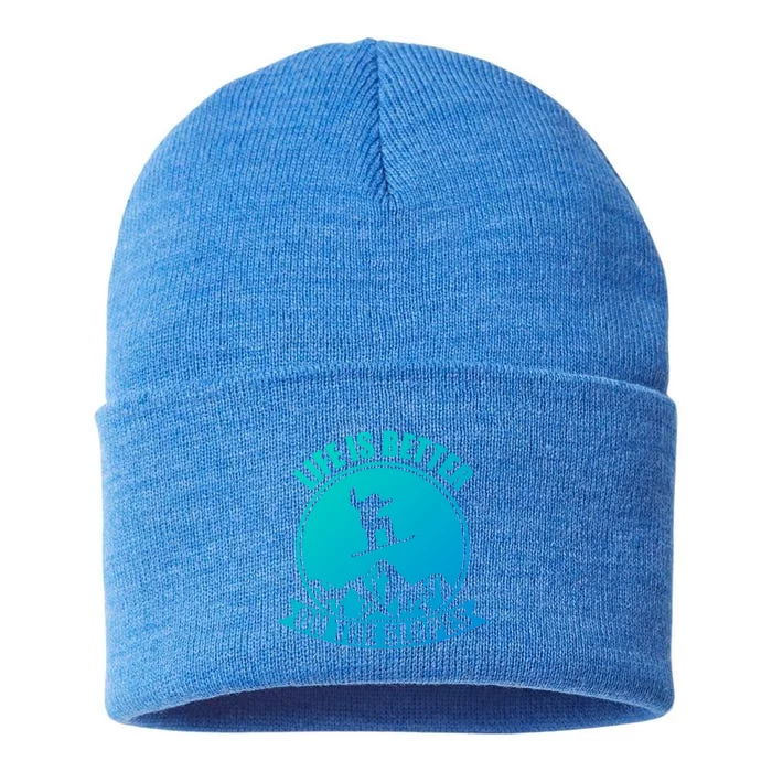 Winter Sport Snowboarding Life Is Better On The Slopes Gift Sustainable Knit Beanie