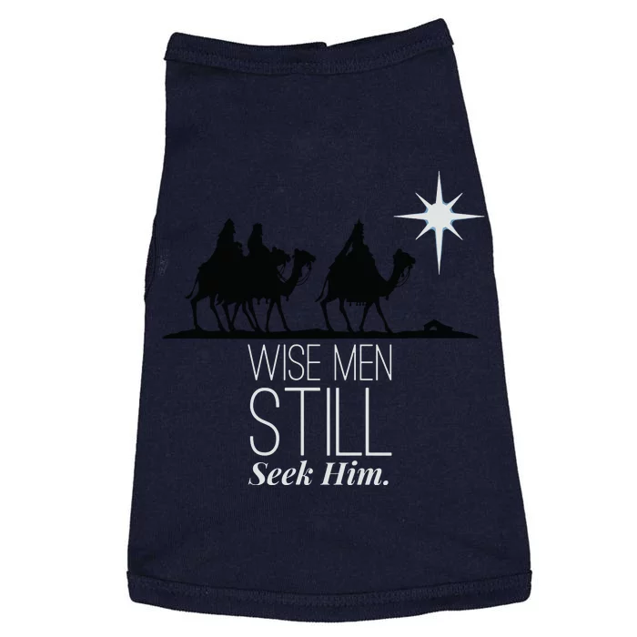 Wise Still Seek Him Christian Christmas Jesus Design Doggie Tank