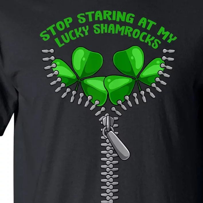 Womens Stop Staring Shamrock St Patricks Day Clover Pun Humor Tall T-Shirt