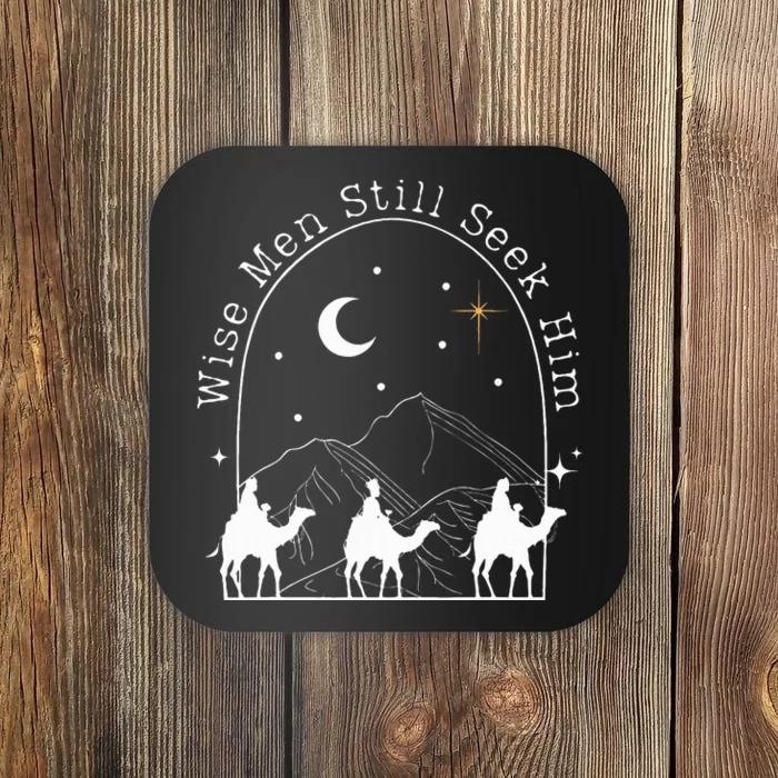 Wise Still Seek Him Christian Christmas Jesus Design Coaster