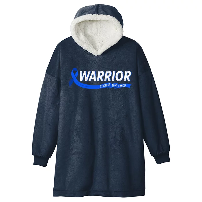 Warrior Stronger Than Cancer Colon Cancer Awareness Great Gift Hooded Wearable Blanket